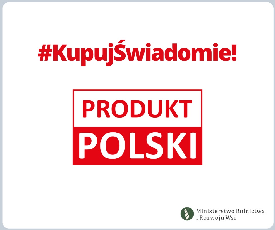 Kupuj świadomie – Produkt Polski